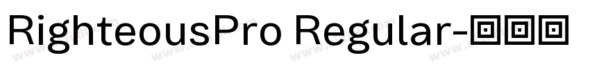 RighteousPro Regular字体转换